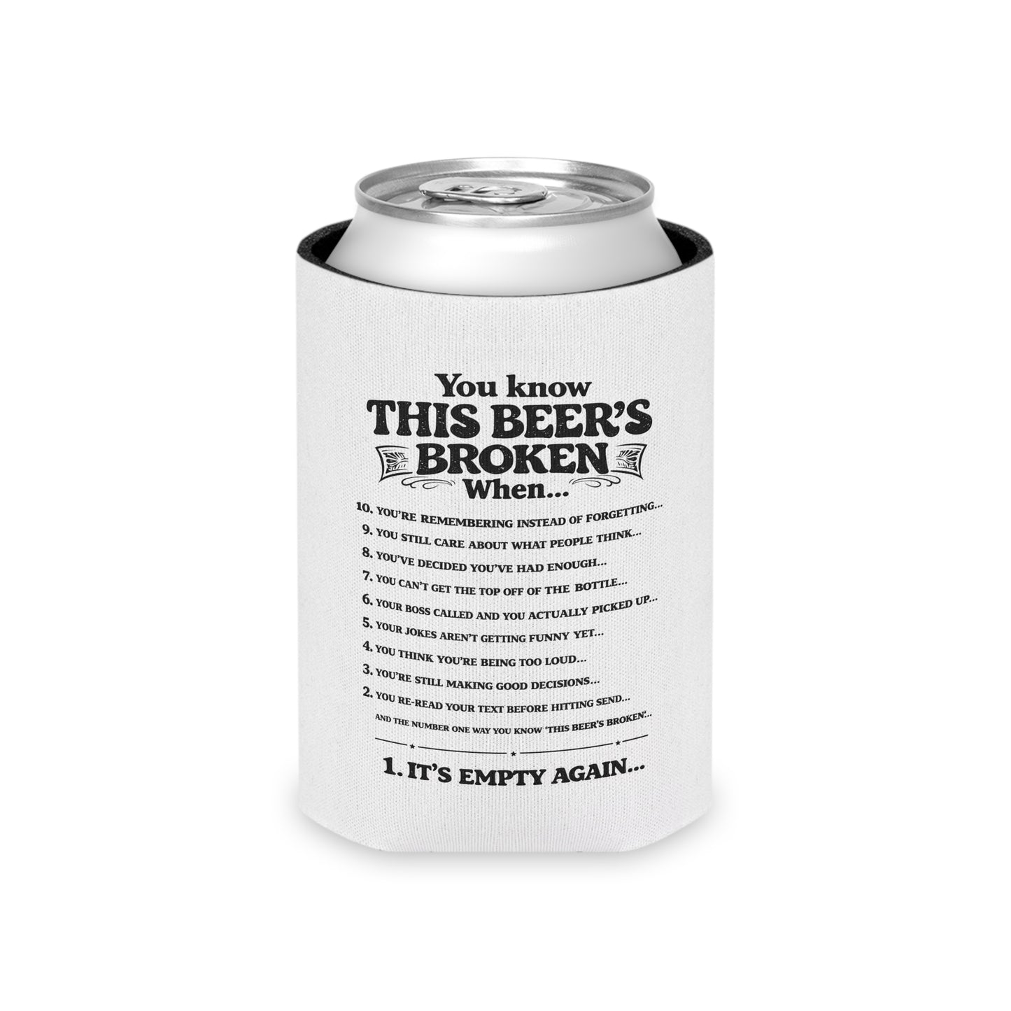 THIS BEER'S BROKEN - Funny Top Ten Can Cooler