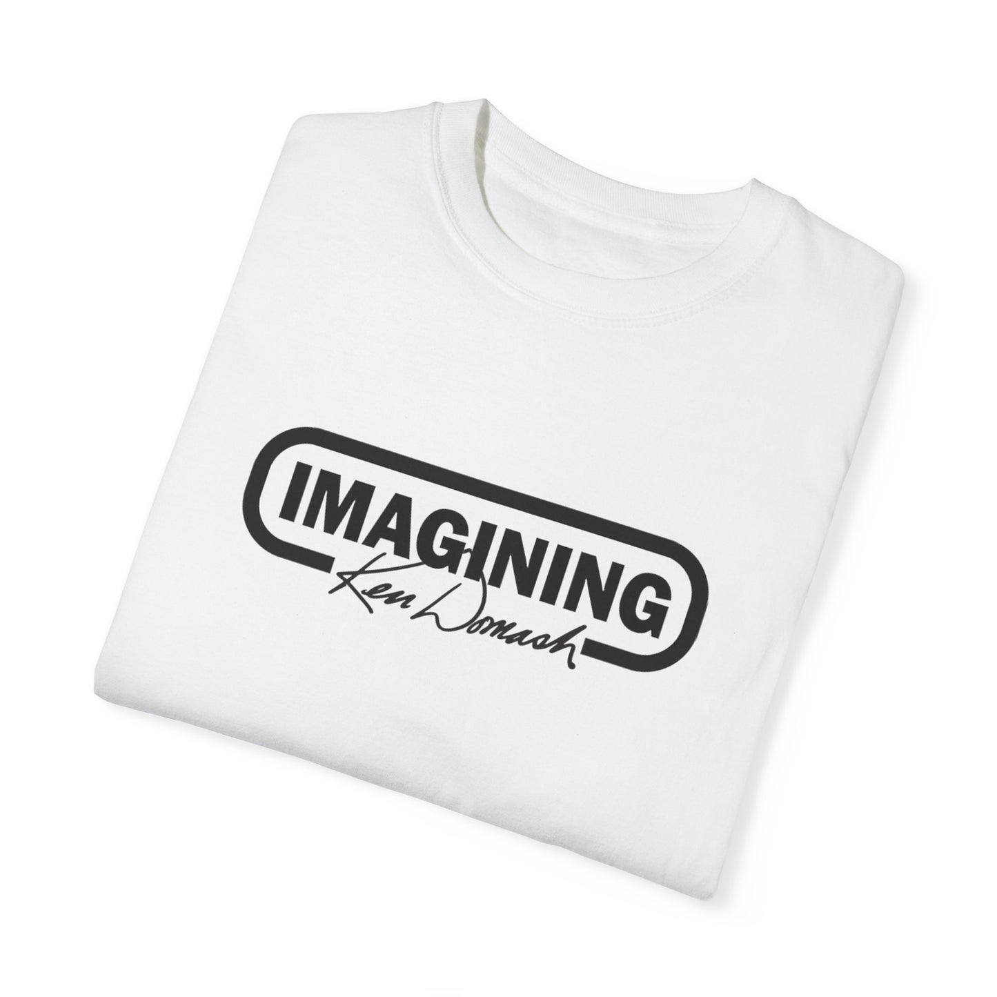 "Imagining" Unisex Garment-Dyed T-shirt