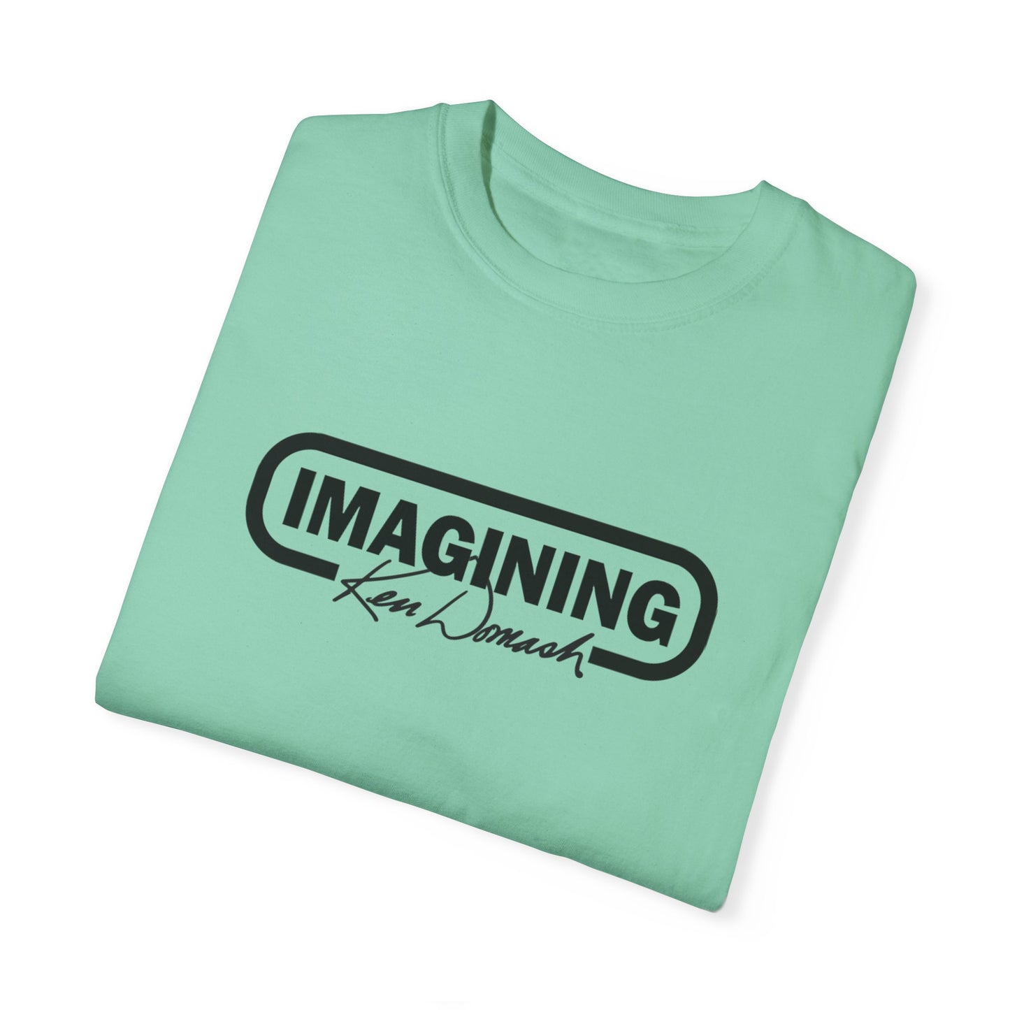 "Imagining" Unisex Garment-Dyed T-shirt