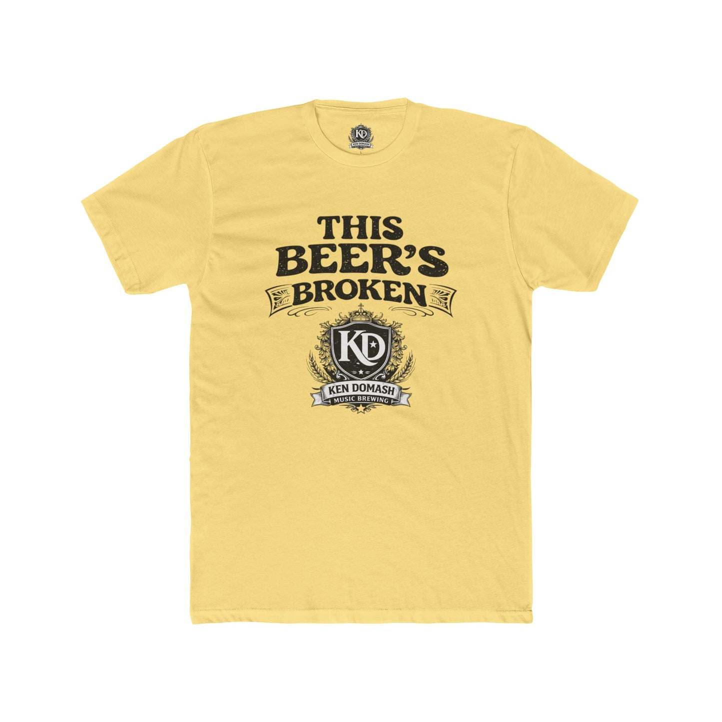 You Know This Beer's Broken - Unisex Crew Tee